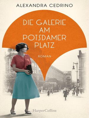cover image of Die Galerie am Potsdamer Platz